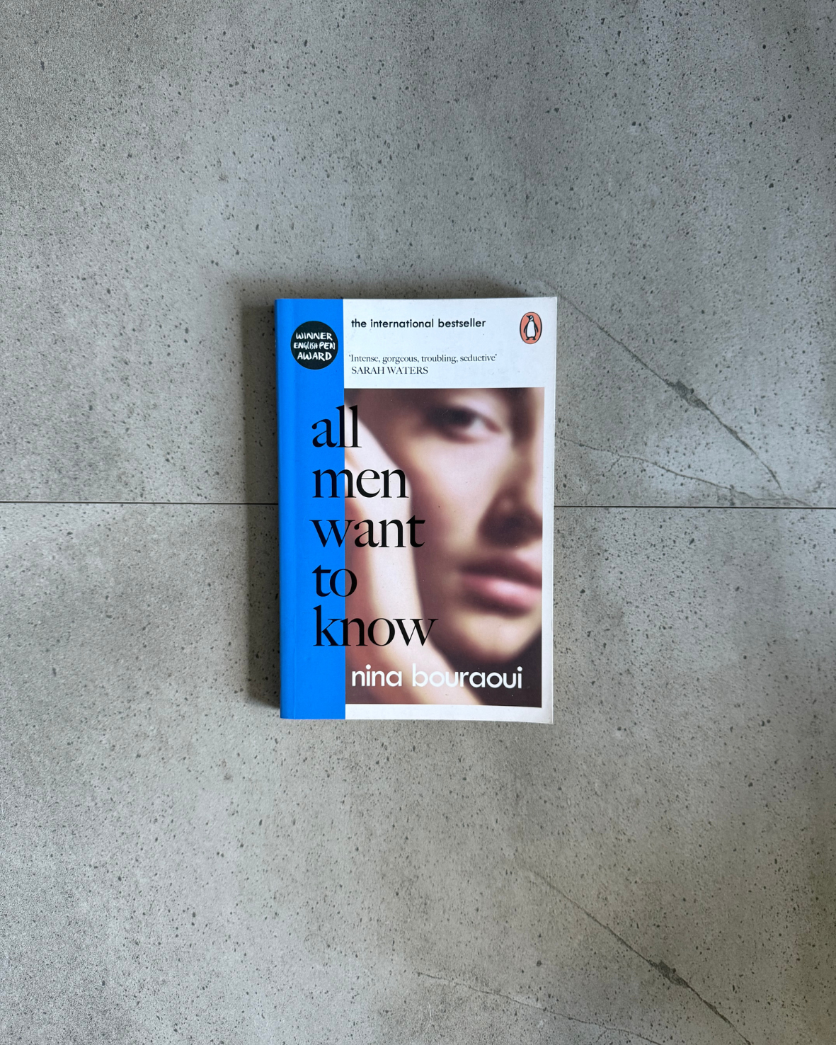 All Men Want to Know - Nina Bouraoui