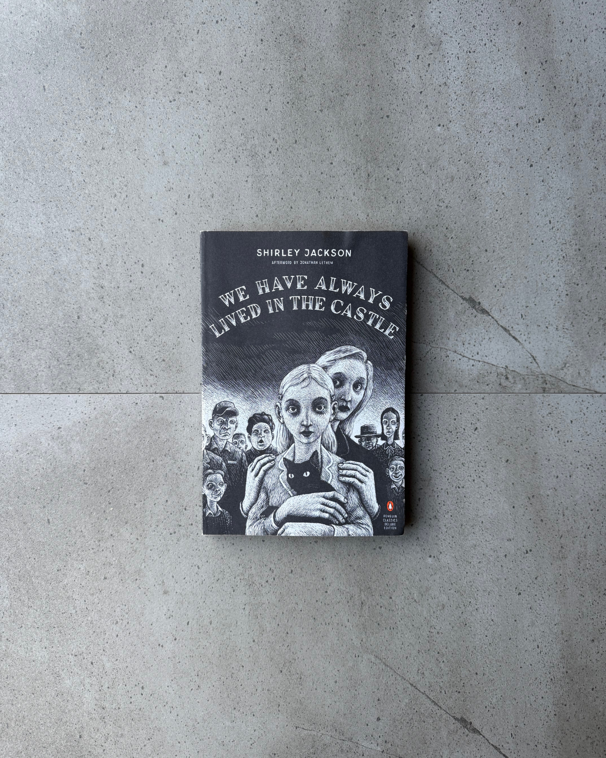 We Have Always Lived In The Castle - Shirley Jackson