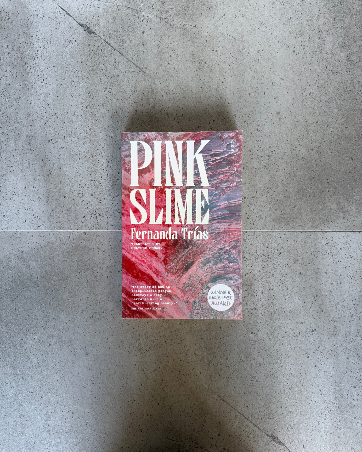 Pink Slime - Fernanda Trias
