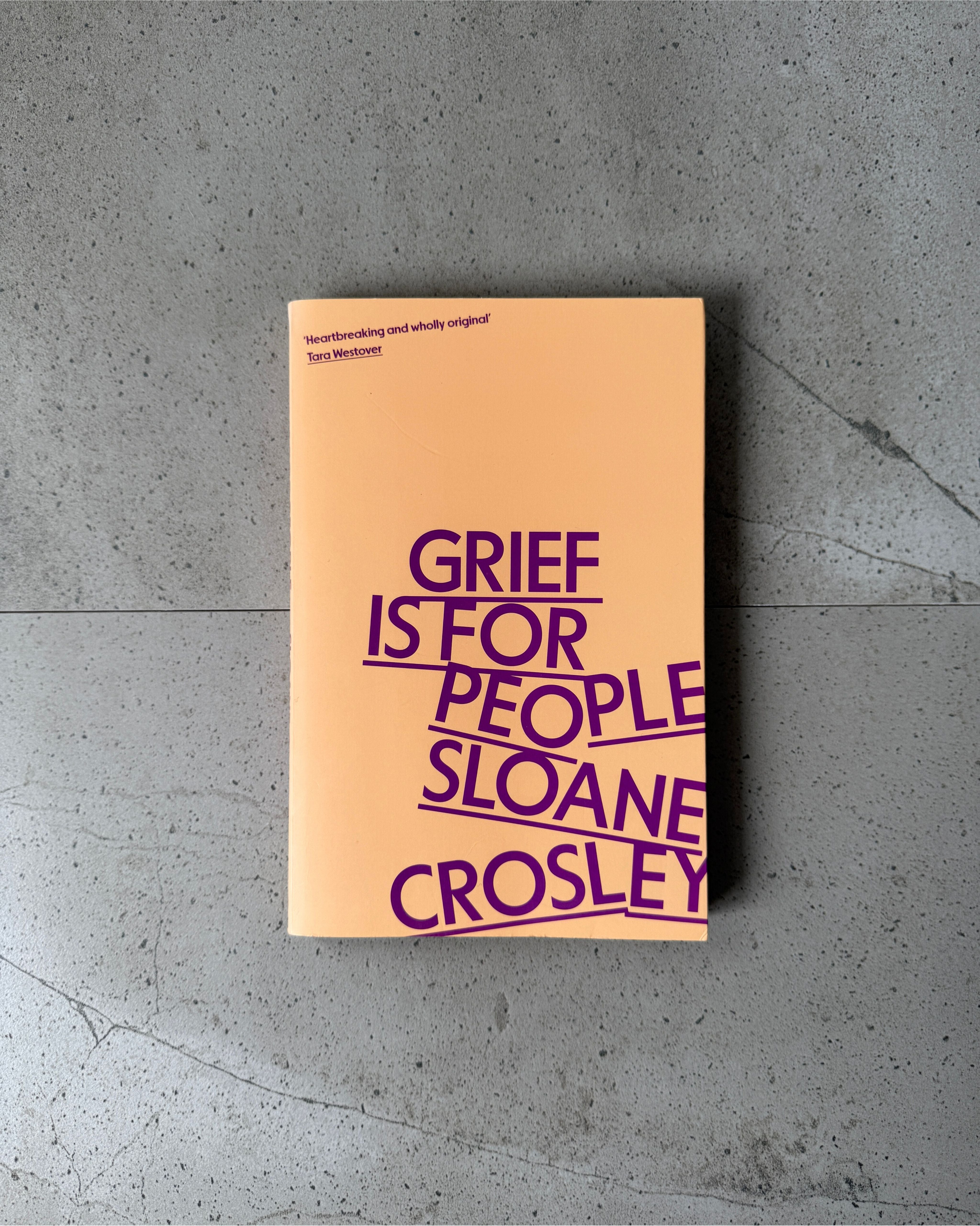 Grief Is For People - Sloane Crosley