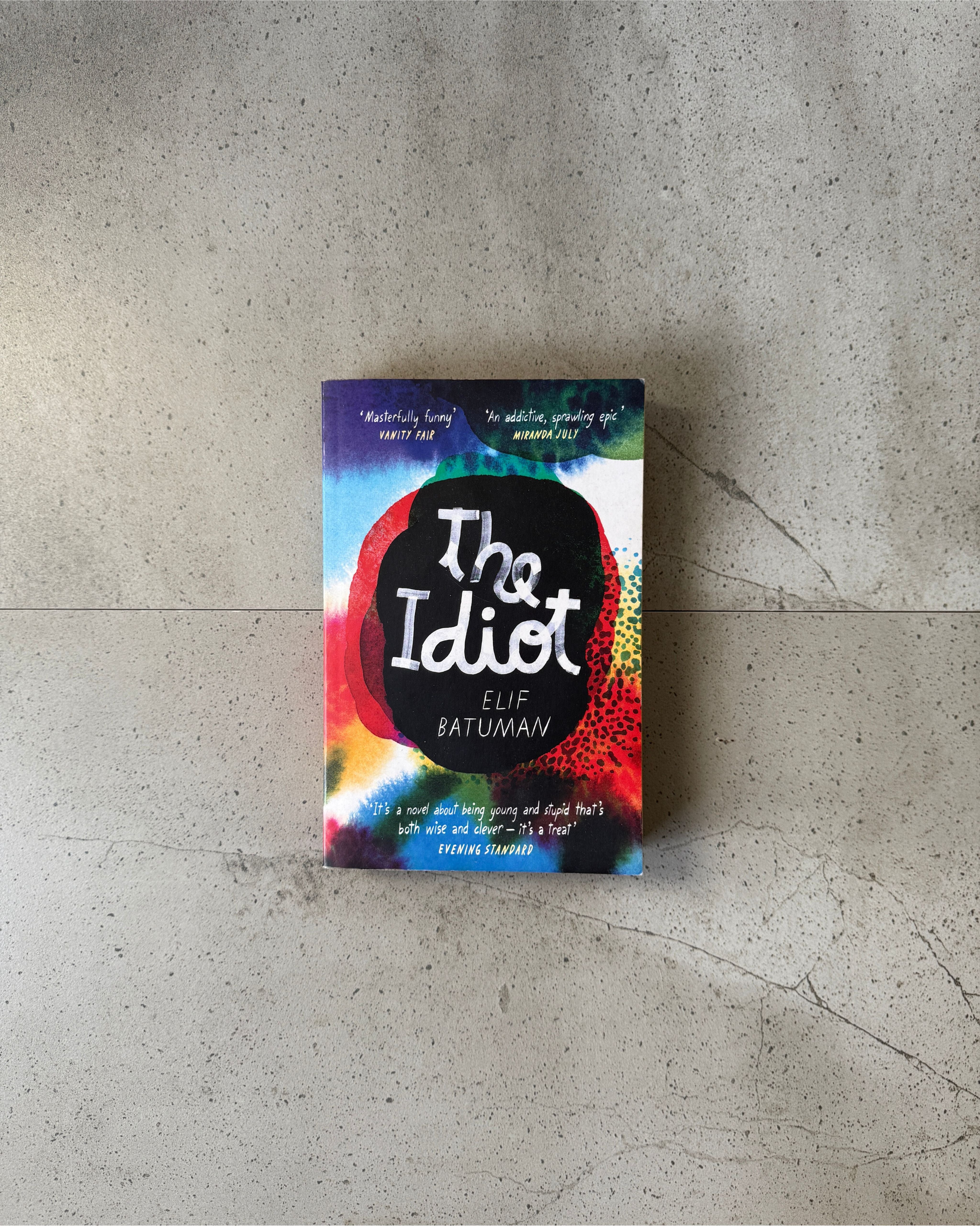 The Idiot - Elif Batuman