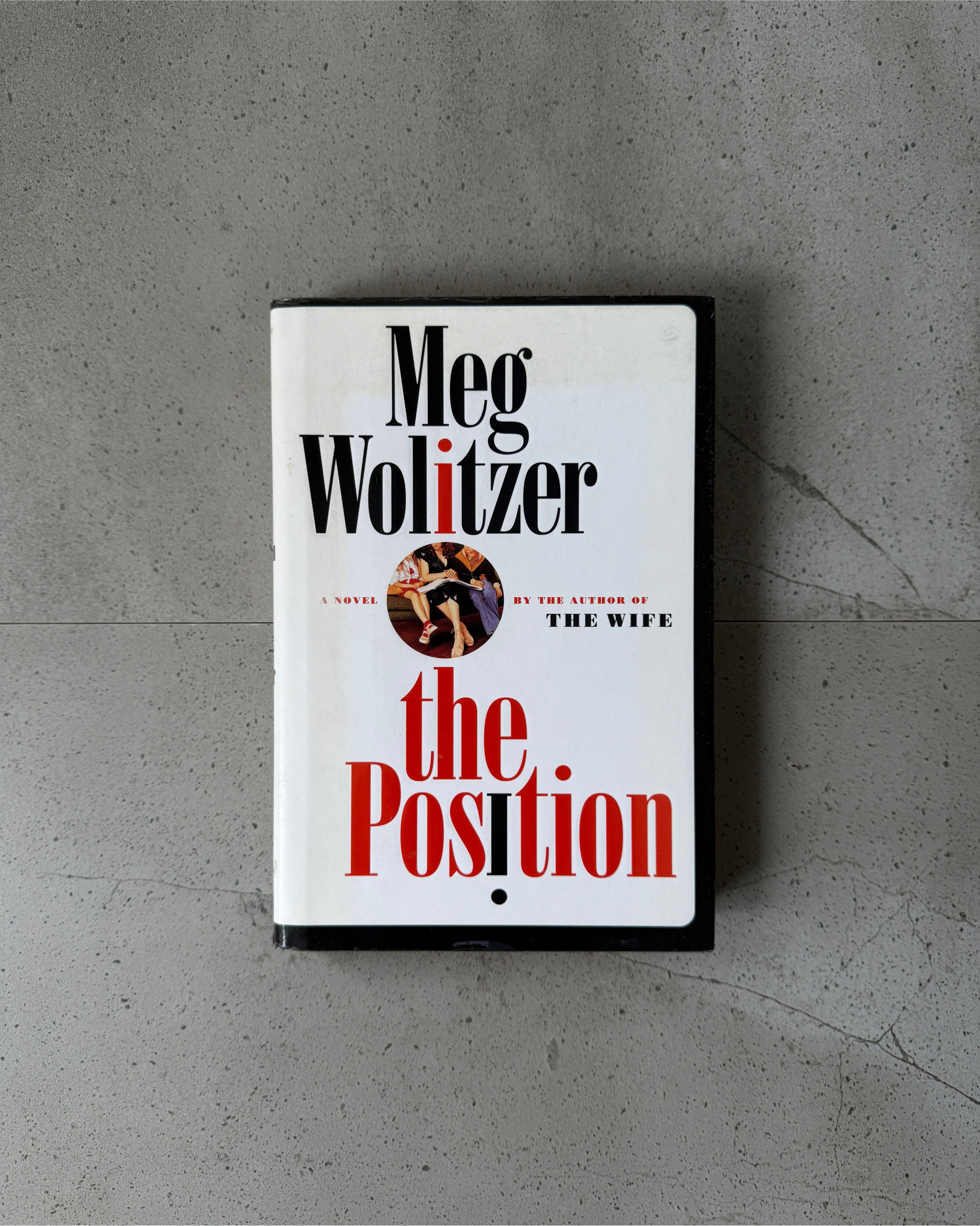 The Position - Meg Wolitzer