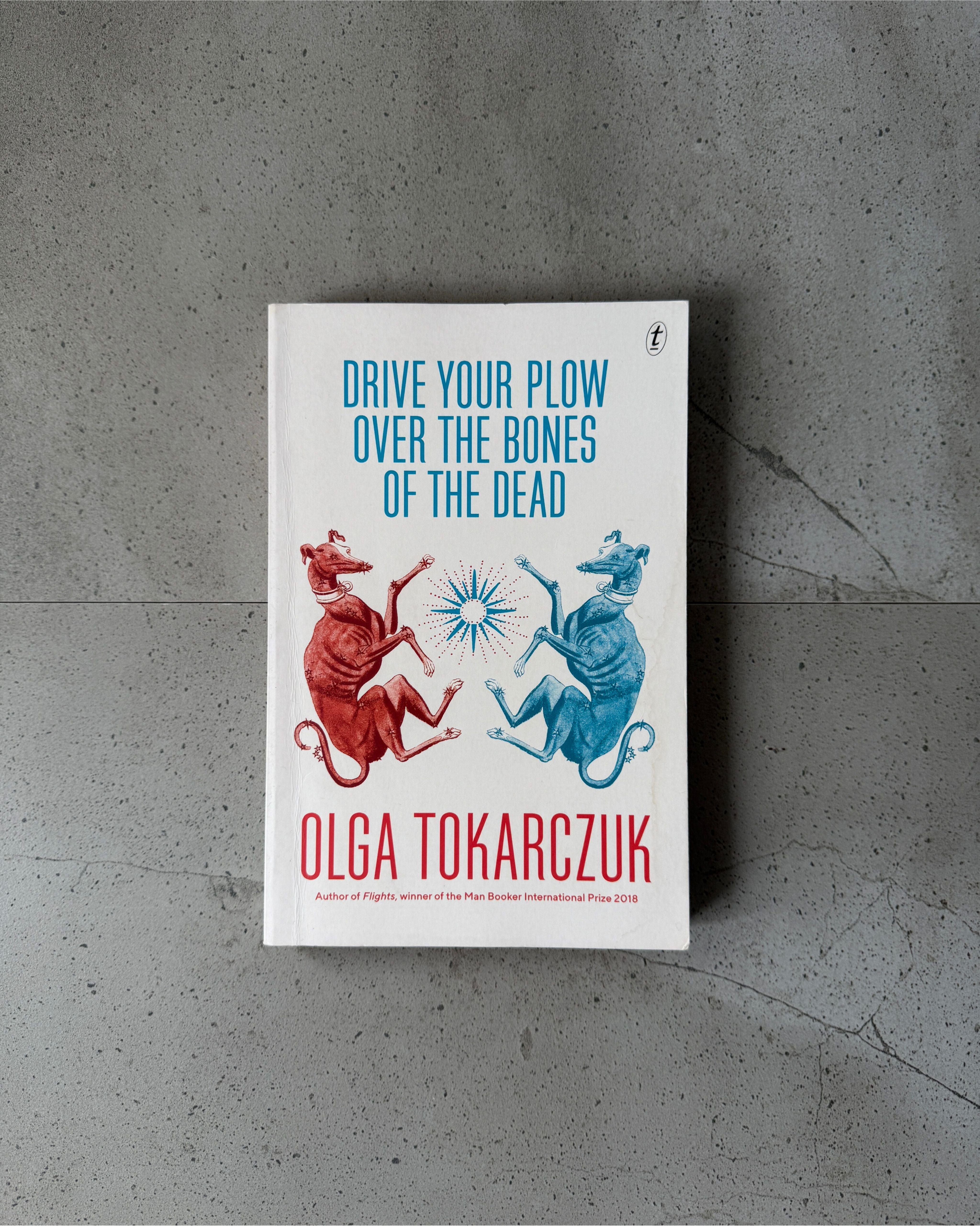 Drive Your Plow Over The Bones of the Dead - Olga Tokarczuk